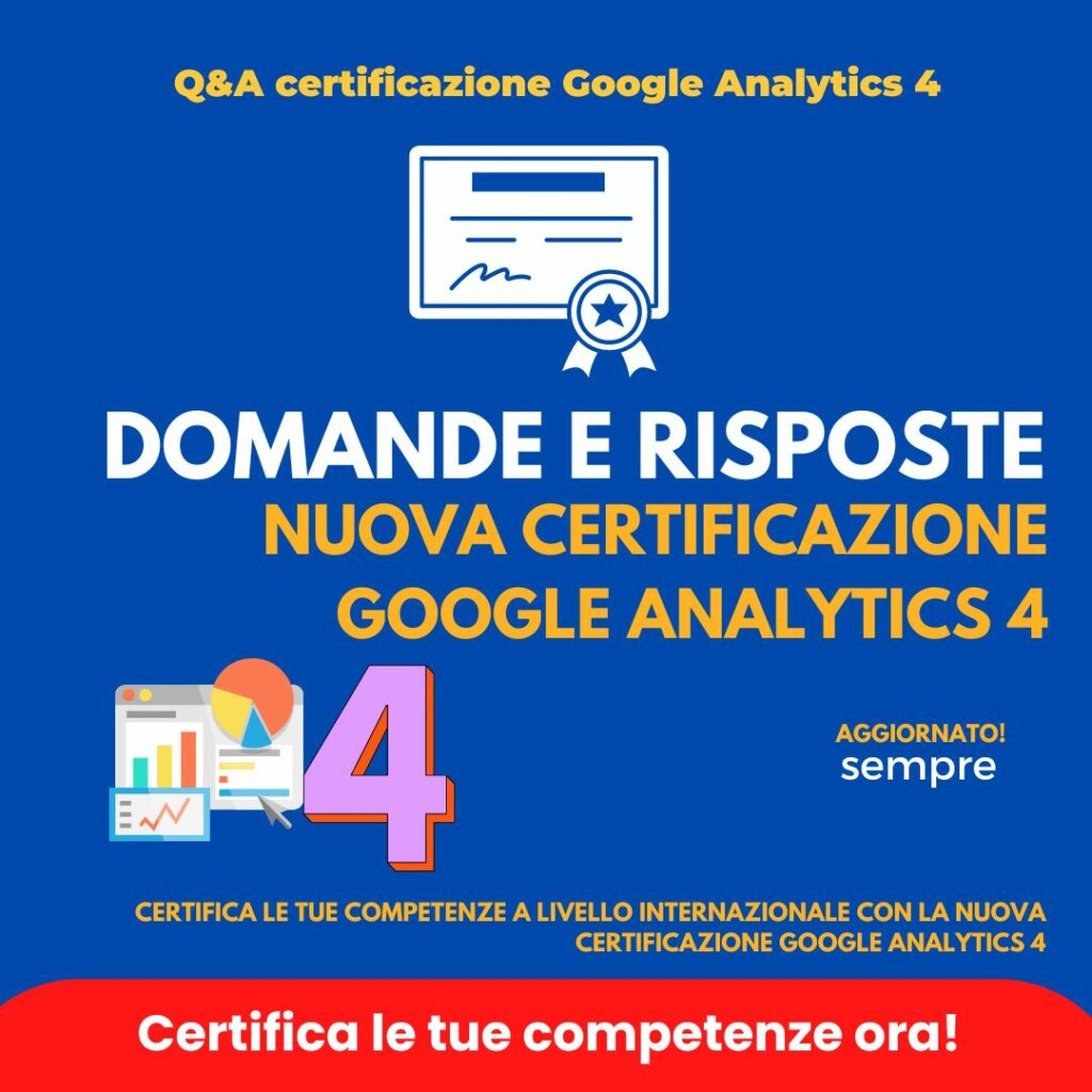Q&A certificazione Google Analytics 4
