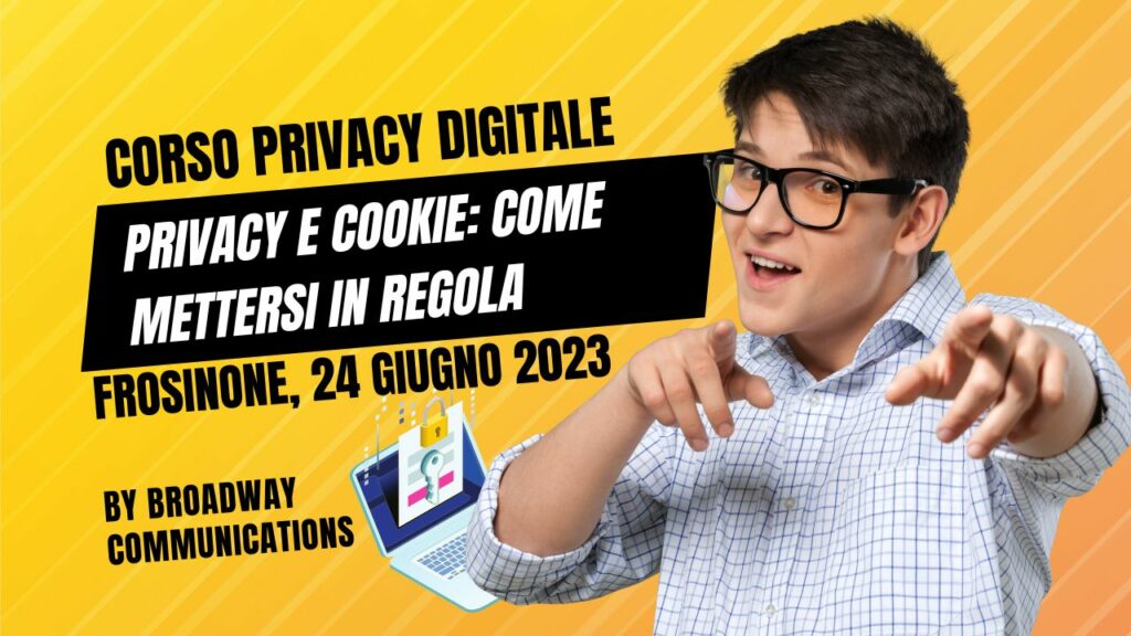 Corso privacy digitale e cookie: come mettersi in regola