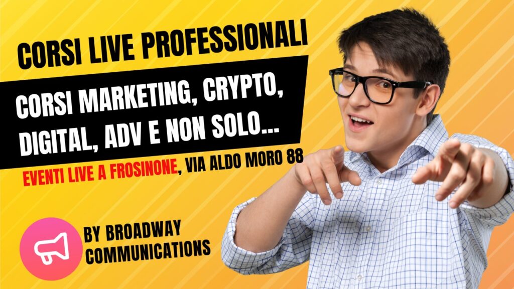 Corsi, Eventi Live a Frosinone - Marketing, Crypto, Digital