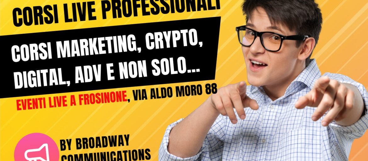 Corsi, Eventi Live a Frosinone - Marketing, Crypto, Digital
