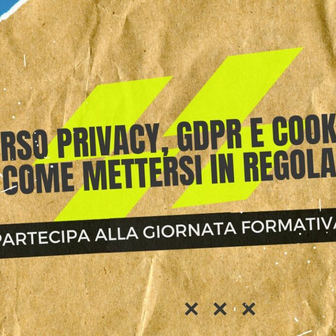 Corso privacy, Gdpr e cookie: come mettersi in regola